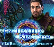 Download Enchanted Kingdom: Le Brouillard du Rivéron game
