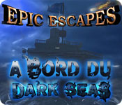 Download Epic Escapes: A Bord du Dark Seas game