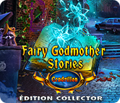 Download Fairy Godmother Stories: Cendrillon Édition Collector game