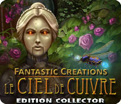 Download Fantastic Creations: Le Ciel de Cuivre Edition Collector game