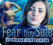 Download Fear for Sale: Voyage Sans Fin game