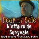 Download Fear for Sale: L'Affaire de Sunnyvale Edition Collector game