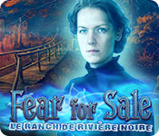 Download Fear for Sale: Le Ranch de Rivière Noire game