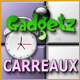 Download Gadgetz et Carreaux game