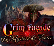 Download Grim Façade: Le Mystère de Venise game