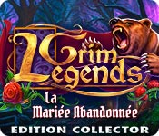 Download Grim Legends: La Mariée Abandonnée Edition Collector game