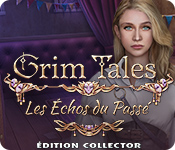 Download Grim Tales: Les Échos du Passé Édition Collector game