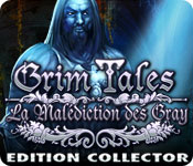 Download Grim Tales: La Malédiction des Gray Edition Collector game