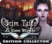 Download Grim Tales: La Dame Blanche Édition Collector game