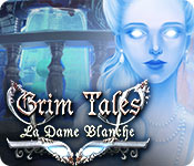 Download Grim Tales: La Dame Blanche game
