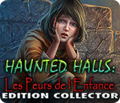 Download Haunted Halls: Les Peurs de l'Enfance Edition Collector game