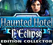 Download Haunted Hotel: L'Eclipse Edition Collector game
