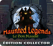 Download Haunted Legends: Le Don Maudit Édition Collector game