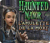 Download Haunted Manor: L'Amulette de la Mort game