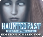 Download Haunted Past: Echos d'un Autre Monde Edition Collector game