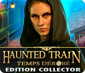 Download Haunted Train: Temps Dérobé Edition Collector game