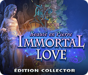 Download Immortal Love: Beauté en Pierre Édition Collector game