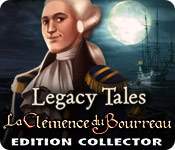 Download Legacy Tales: La Clémence du Bourreau Edition Collector game