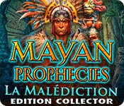Download Mayan Prophecies: La Malédiction Edition Collector game