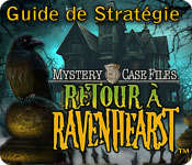 Download Mystery Case Files: Retour à Ravenhearst - Guide de Stratégie game