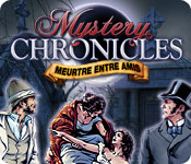 Download Mystery Chronicles: Meurtre Entre Amis game