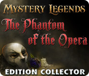 Download Mystery Legends: The Phantom of the Opera Edition Collector game