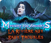 Download Mystery of the Ancients: La Rivière aux Eaux Troubles game