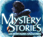 Download Mystery Stories: Les Montagnes hallucinées game
