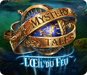 Download Mystery Tales: L'Œil du Feu game