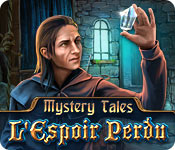 Download Mystery Tales: L'Espoir Perdu game