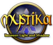 Download Mystika: Between Light and Shadow game