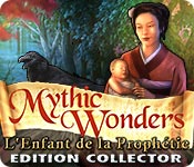 Download Mythic Wonders: L'Enfant de la Prophétie Edition Collector game