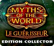 Download Myths of the World: Le Guérisseur Edition Collector game