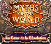 Download Myths of the World: Au Cœur de la Désolation game