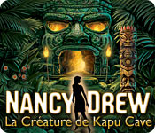 Download Nancy Drew: La Créature de Kapu Cave game