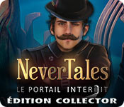 Download Nevertales: Le Portail Interdit Édition Collector game