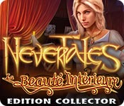 Download Nevertales: La Beauté Intérieure Edition Collector game