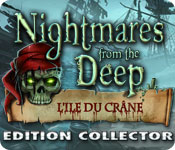Download Nightmares from the Deep: L'Ile Du Crâne Edition Collector game