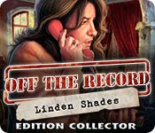 Download Off the Record: Linden Shades Edition Collector game