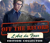 Download Off The Record: L'Art du Faux Edition Collector game