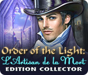 Download Order of the Light: L'Artisan de la Mort Edition Collector game