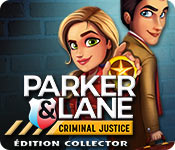 Download Parker & Lane: Criminal Justice Édition Collector game