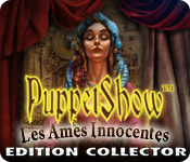 Download PuppetShow: Les Ames Innocentes Edition Collector game
