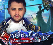 Download Reflections of Life: Architecte Obscur game