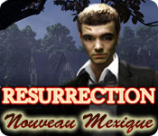 Download Resurrection: Nouveau Mexique game