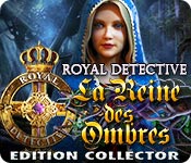 Download Royal Detective: La Reine des Ombres Edition Collector game