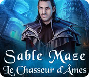 Download Sable Maze: Le Chasseur d'Âmes game