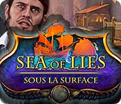Download Sea of Lies: Sous la Surface game