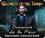 Download Secrets of the Dark: Domaine de la Peur Edition Collector game