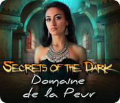 Download Secrets of the Dark: Domaine de la Peur game